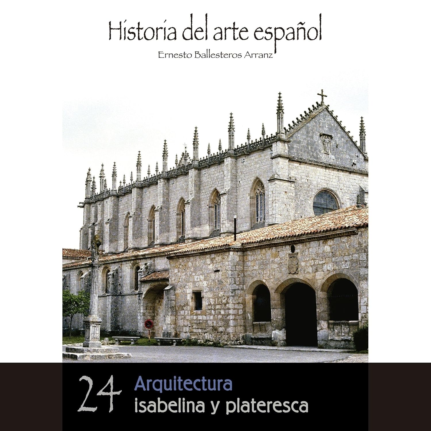 capítulo por capítulo baixar Arquitectura isabelina y plateresca