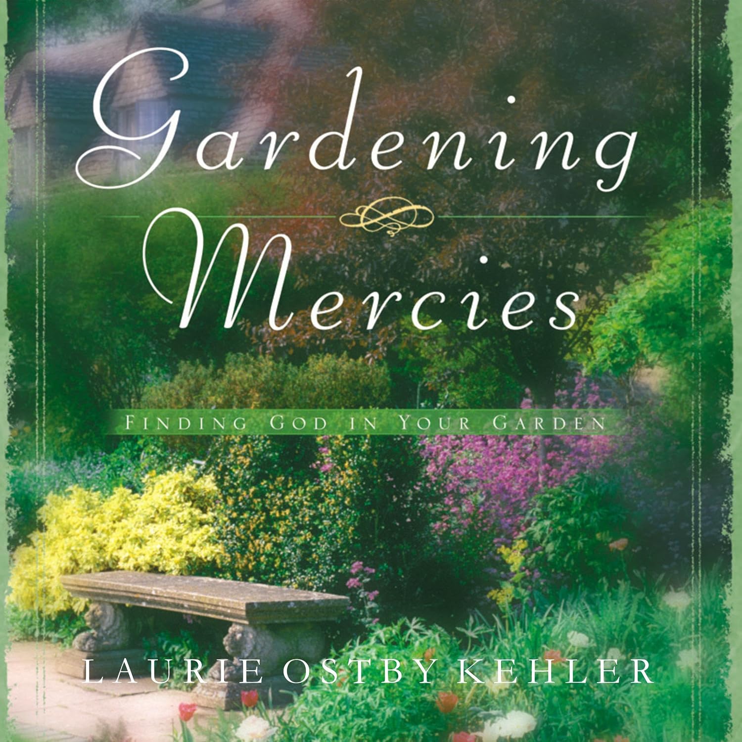 capítulo por capítulo baixar Gardening Mercies: Finding God in Your Garden
