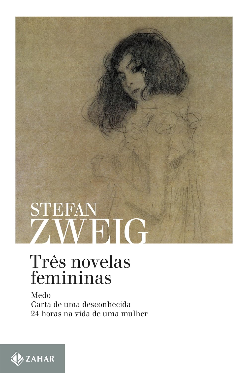 Três novelas femininas: Medo, Carta de uma desconhecida e 24 horas na vida de uma mulher baixar o livro de graça