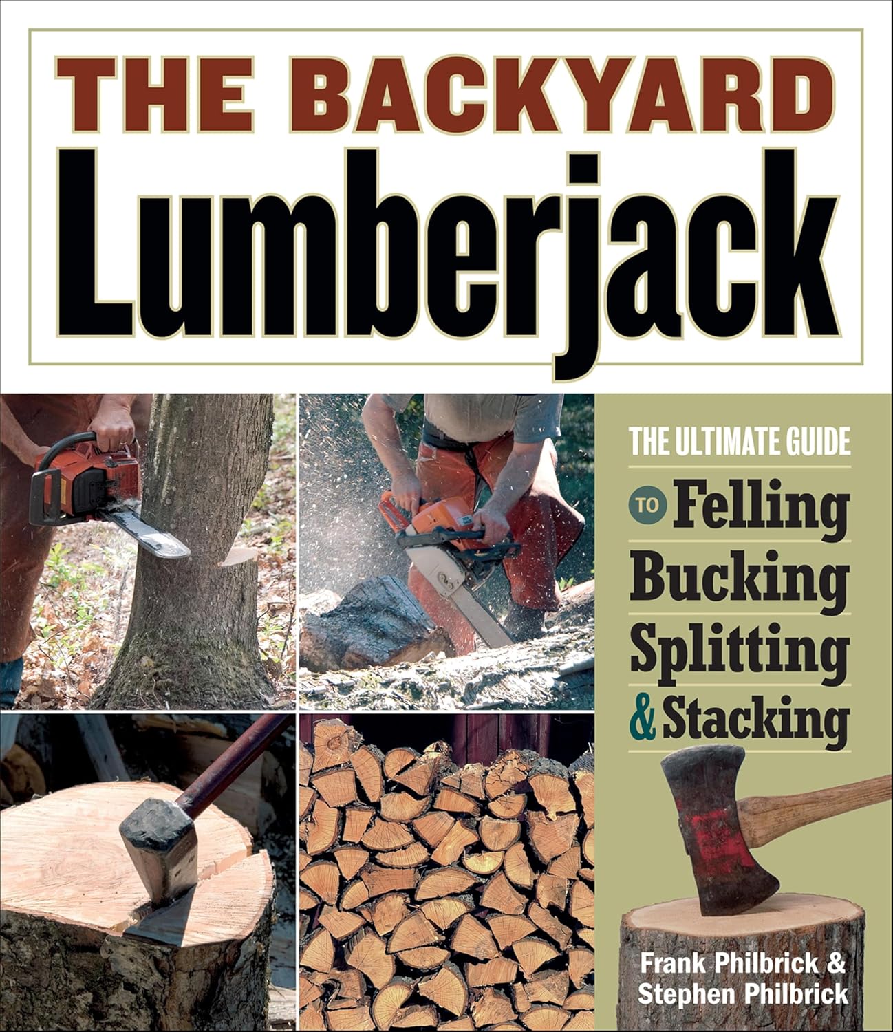 ler totalmente Backyard Lumberjack: The Ultimate Guide to Felling, Bucking, Splitting & Stacking (English Edition)