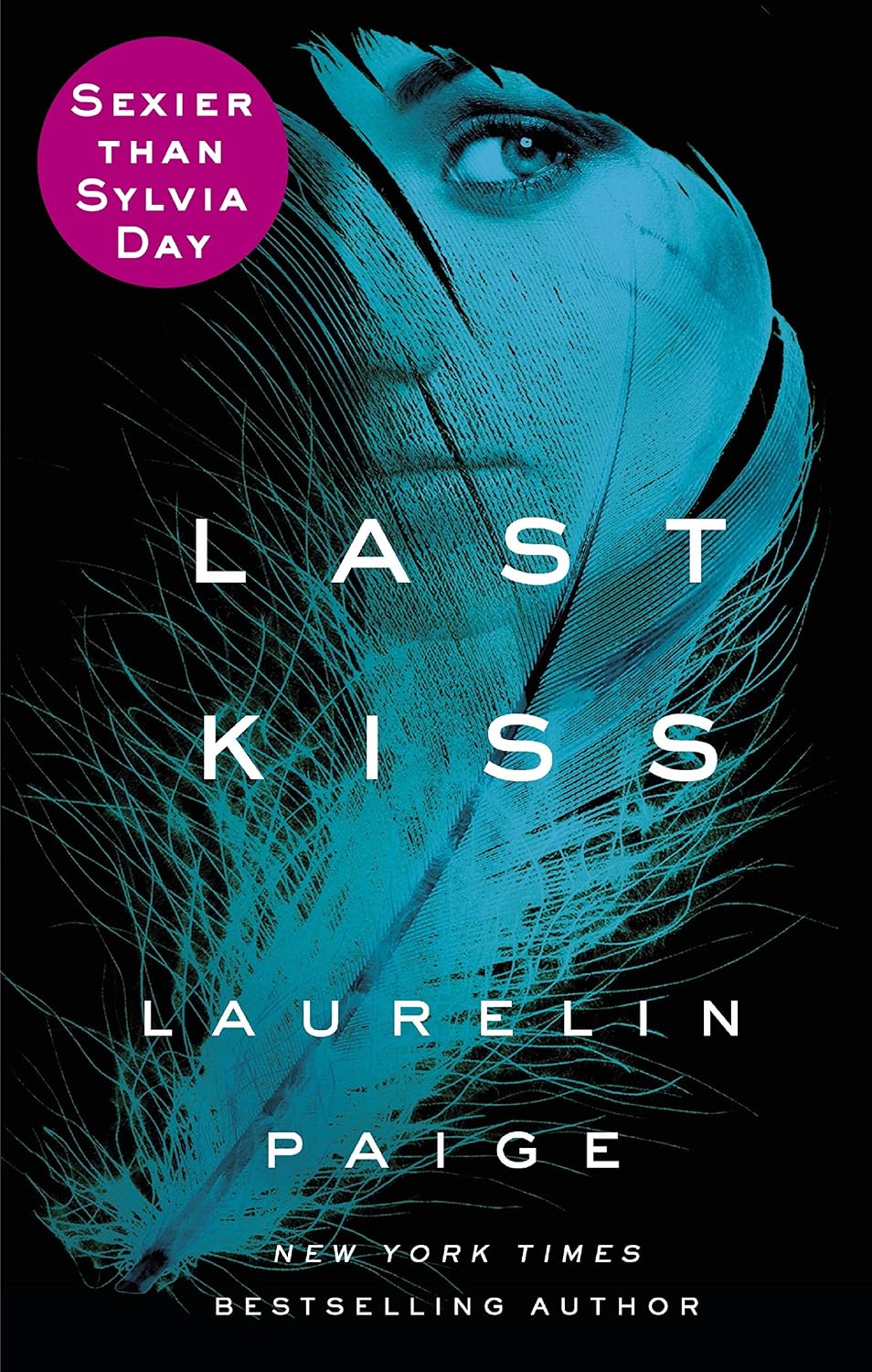 Last Kiss (A First and Last Novel Book 2) (English Edition)
