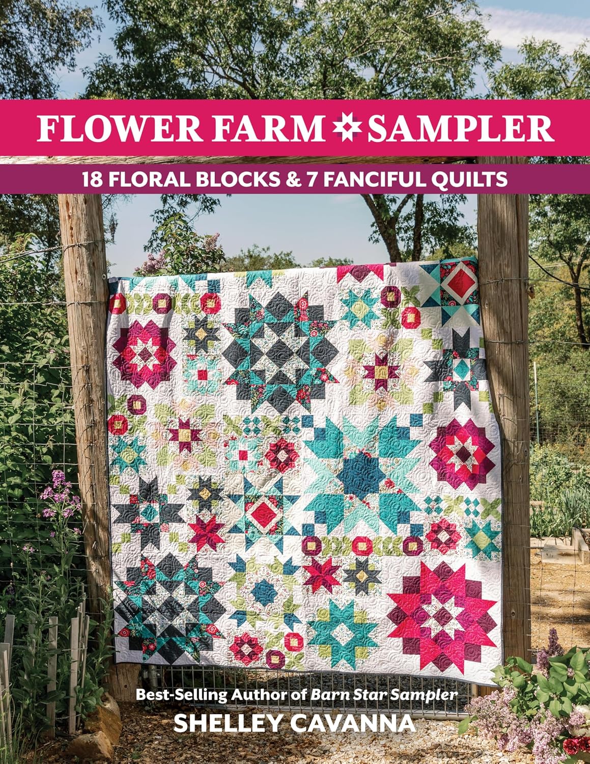 ler totalmente Flower Farm Sampler: 18 Floral Blocks & 7 Fanciful Quilts