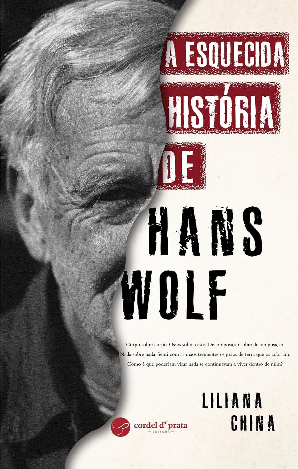 ler totalmente A Esquecida História de Hans Wolf