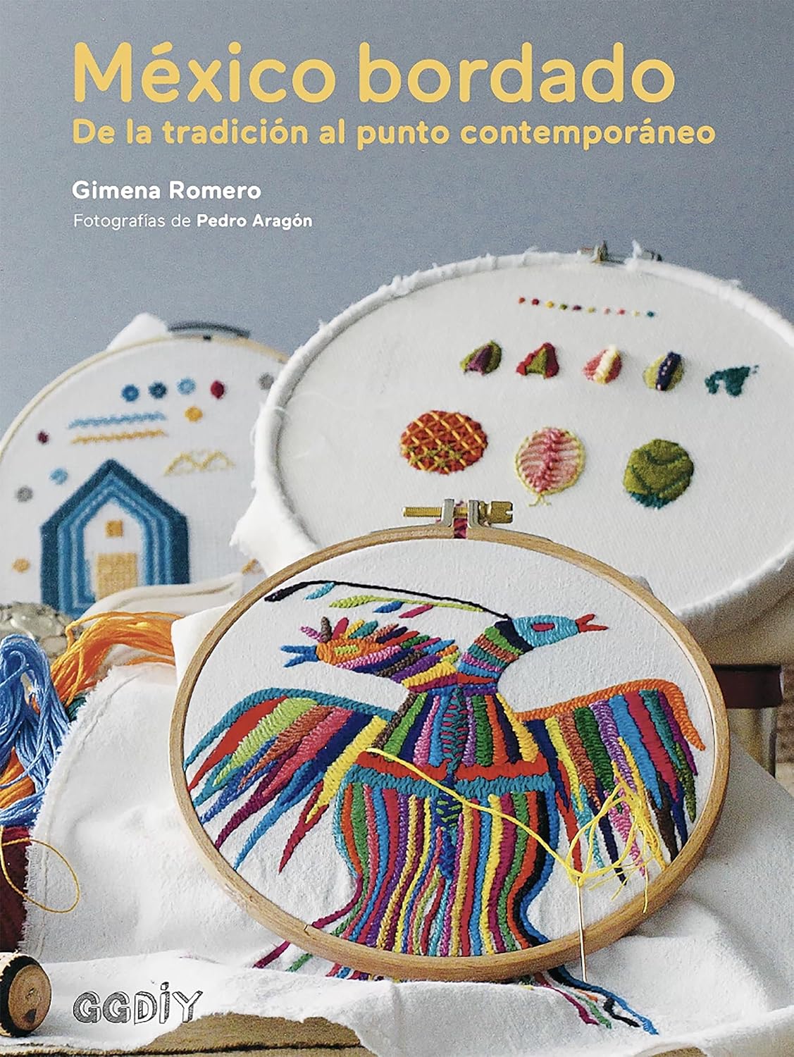 México bordado: De la tradición al punto contemporáneo (GGDIY) (Spanish Edition) baixar livro de graça