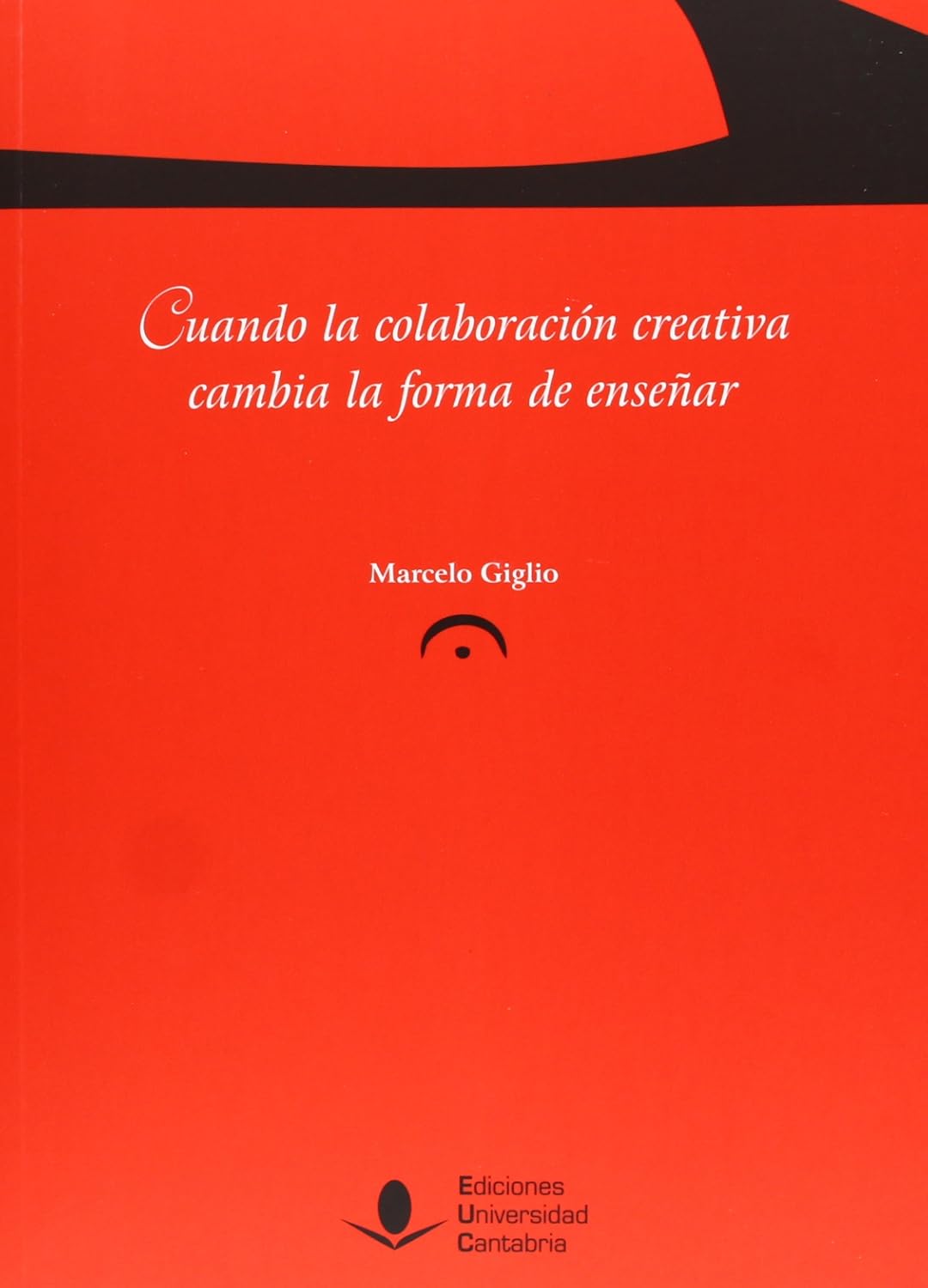 capítulo por capítulo baixar Cuando la colaboración creativa cambia la forma de enseñar: Desarrollo y observación de una propuesta pedagógica desde la educación musical