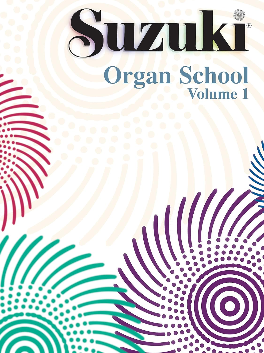 Suzuki Organ School - Volume 1: Organ Part (English Edition) baixar o livro de graça