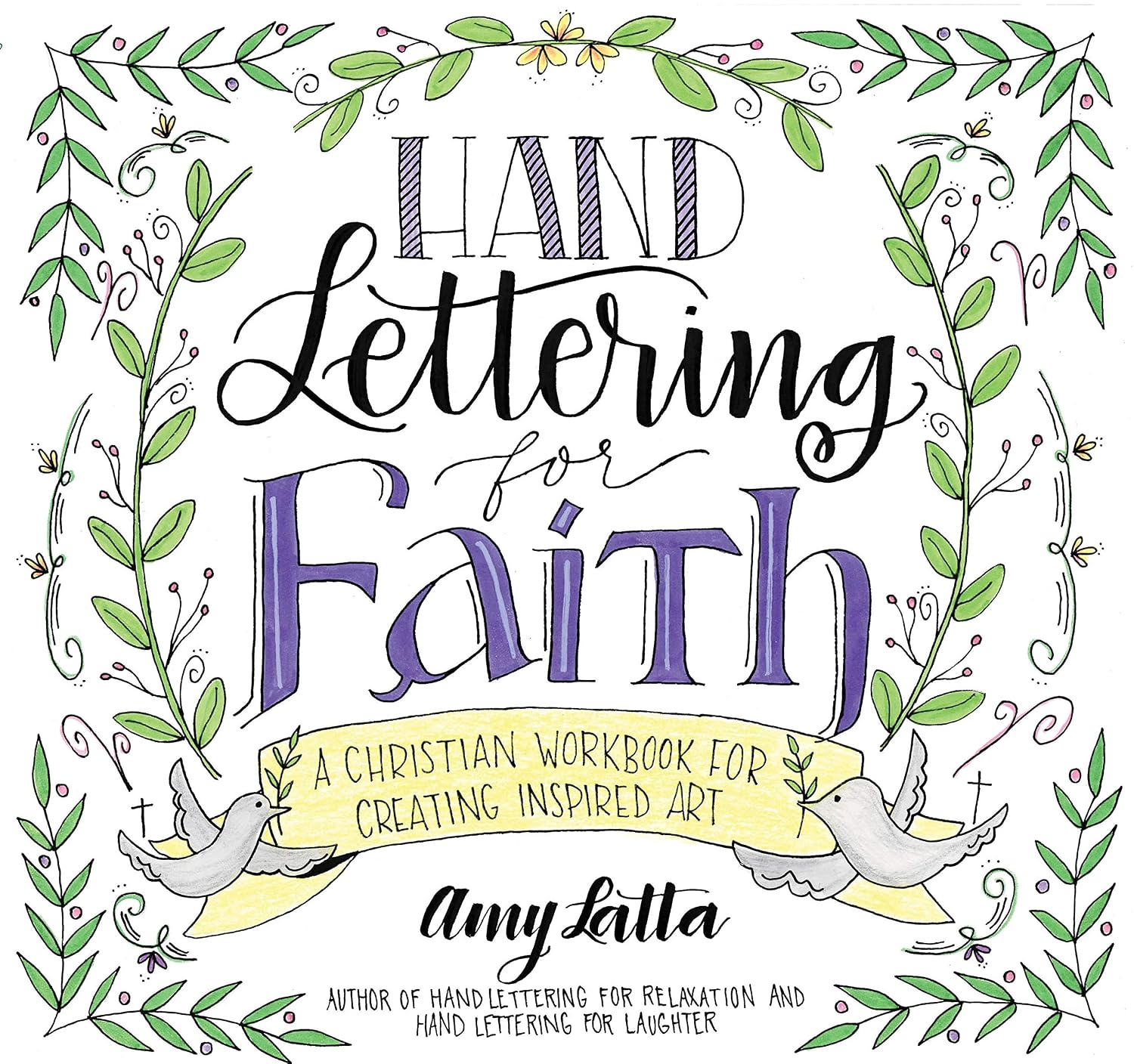 ler totalmente Hand Lettering for Faith: A Christian Workbook for Creating Inspired Art