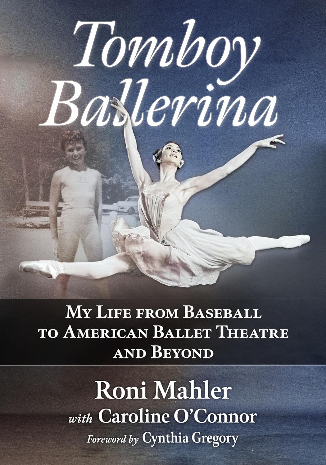 capítulo por capítulo baixar Tomboy Ballerina: My Life from Baseball to American Ballet Theatre and Beyond (English Edition)