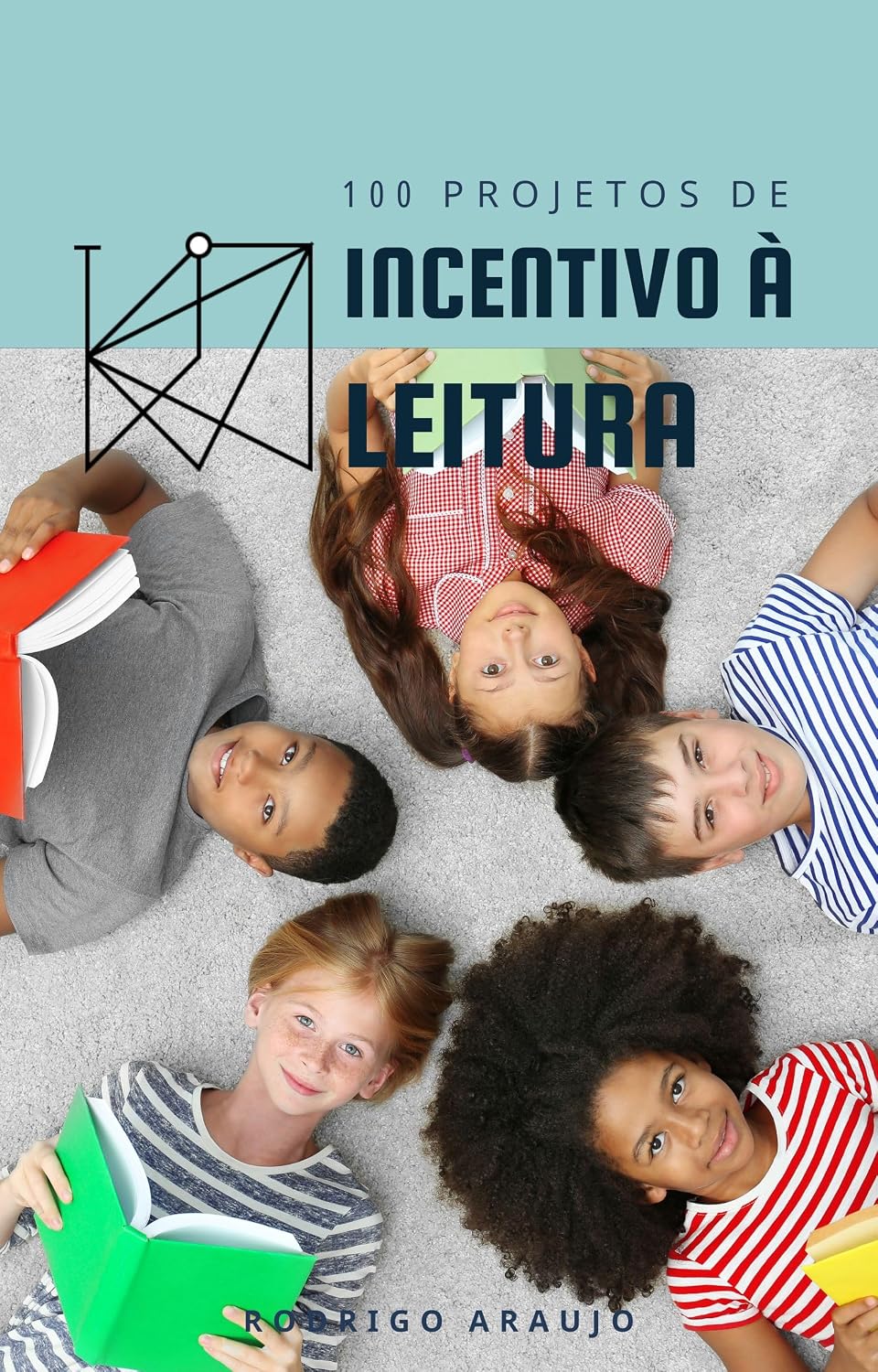 100 PROJETOS DE INCENTIVO A LEITURA baixar o livro de graça