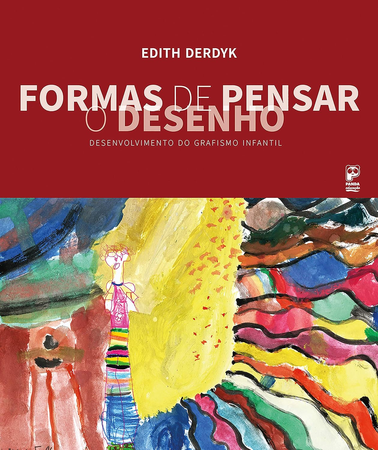 Formas de pensar o desenho: Desenvolvimento do grafismo infantil baixar o livro de graça
