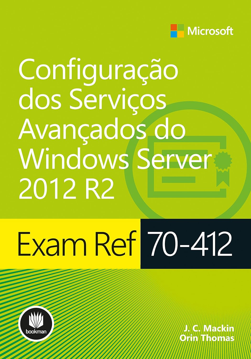 Exam Ref 70-412: Configuração Dos Serviços Avançados do Windows Server 2012 R2 baixar o livro de graça