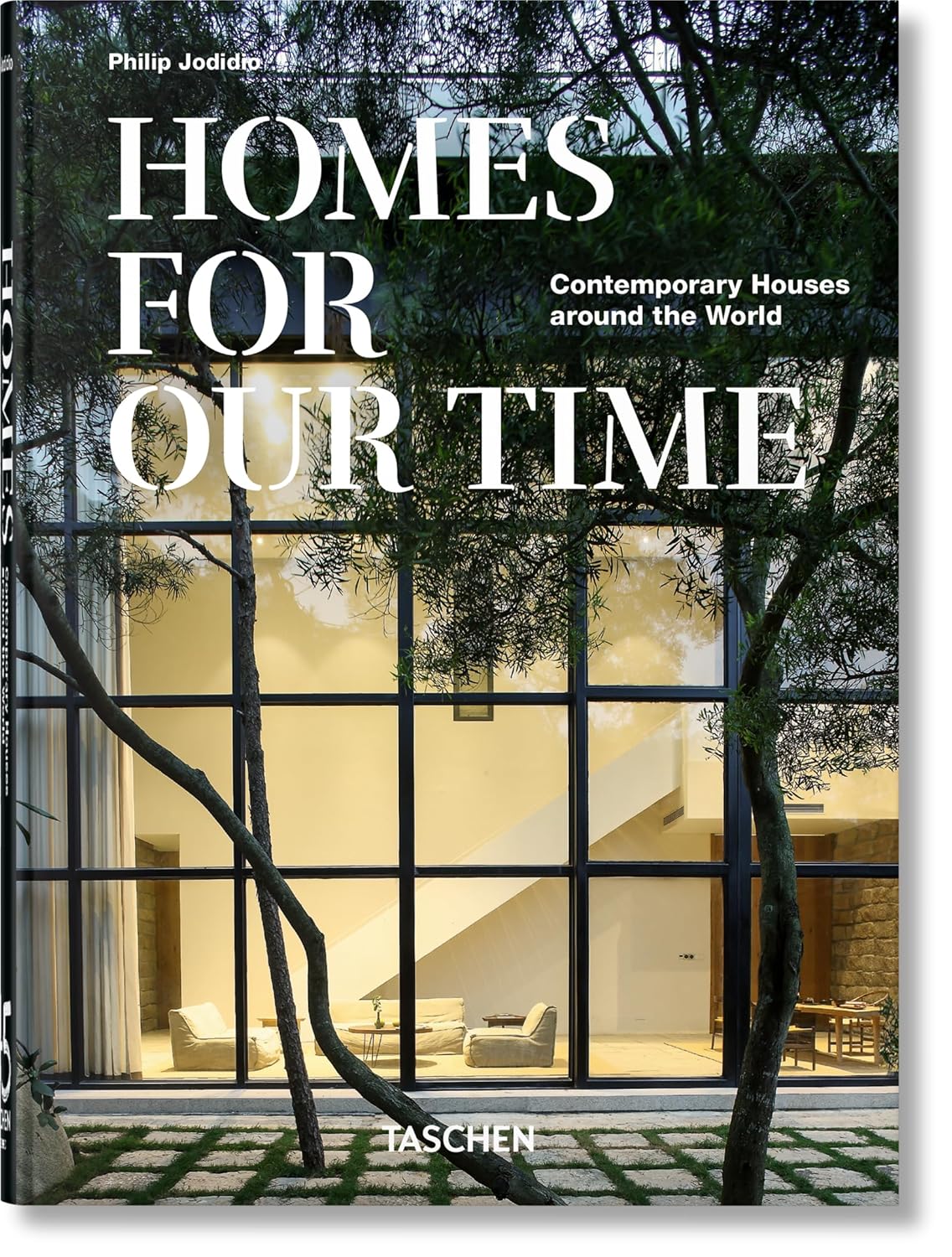 Homes for Our Time. Contemporary Houses Around the World