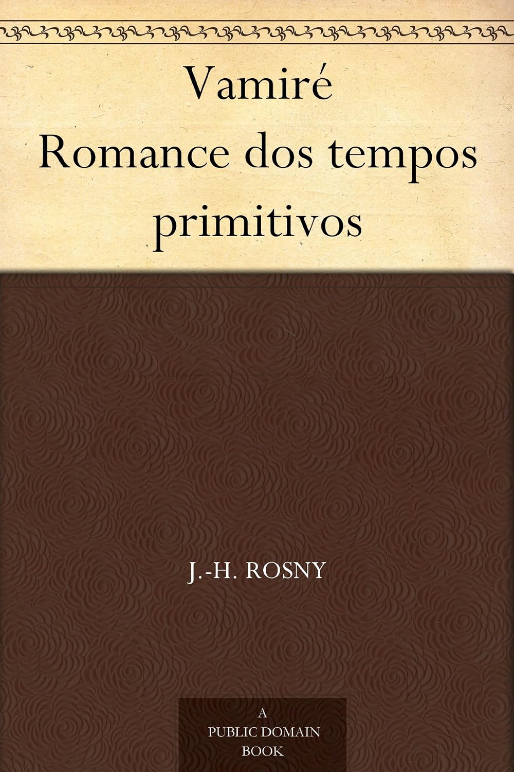 Vamiré Romance dos tempos primitivos baixar livro de graça