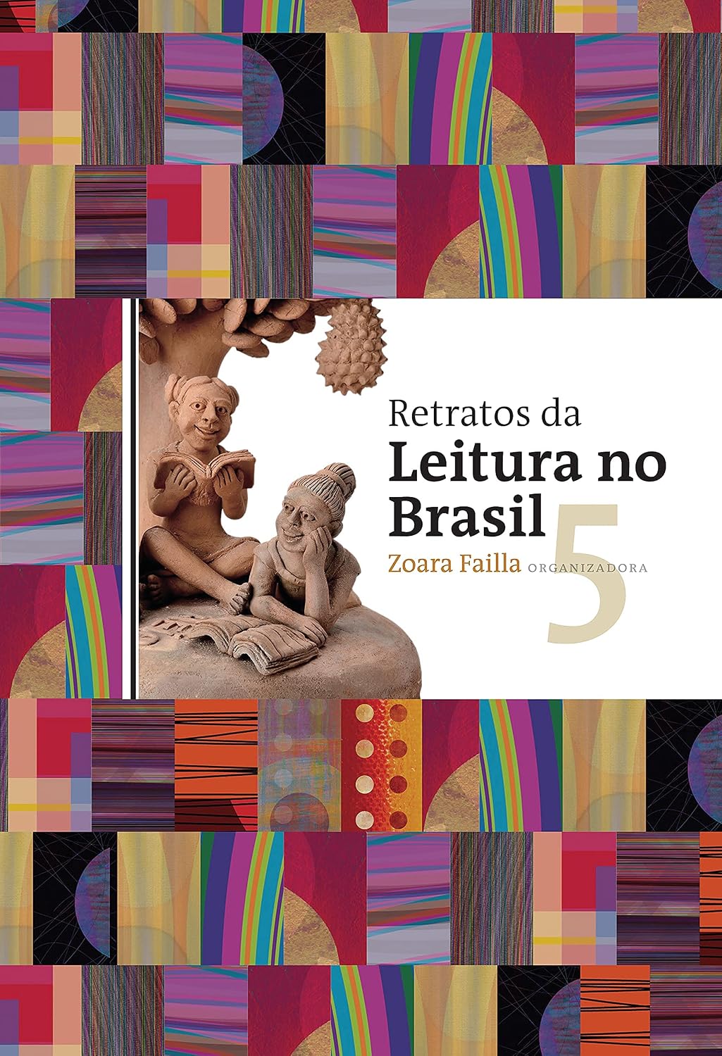 Retratos Da Leitura No Brasil 5