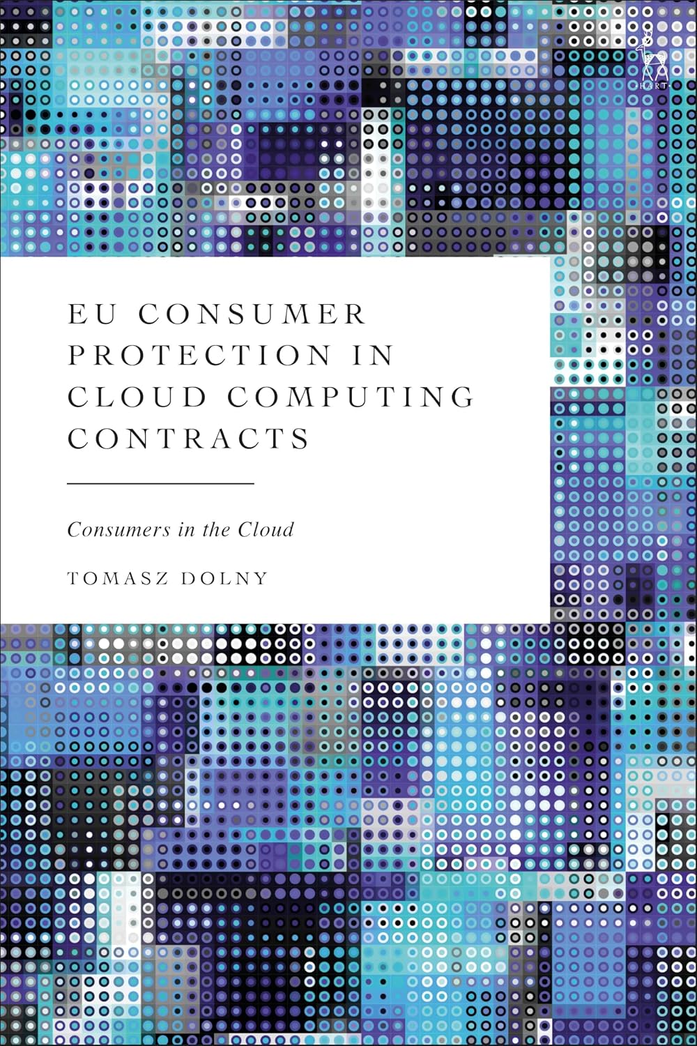 EU Consumer Protection in Cloud Computing Contracts: Consumers in the Cloud (English Edition) baixar livro de graça