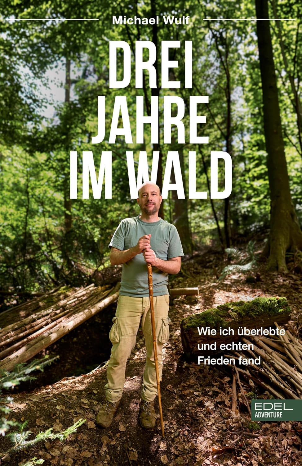 ler totalmente Drei Jahre im Wald: Wie ich überlebte und echten Frieden fand (German Edition)