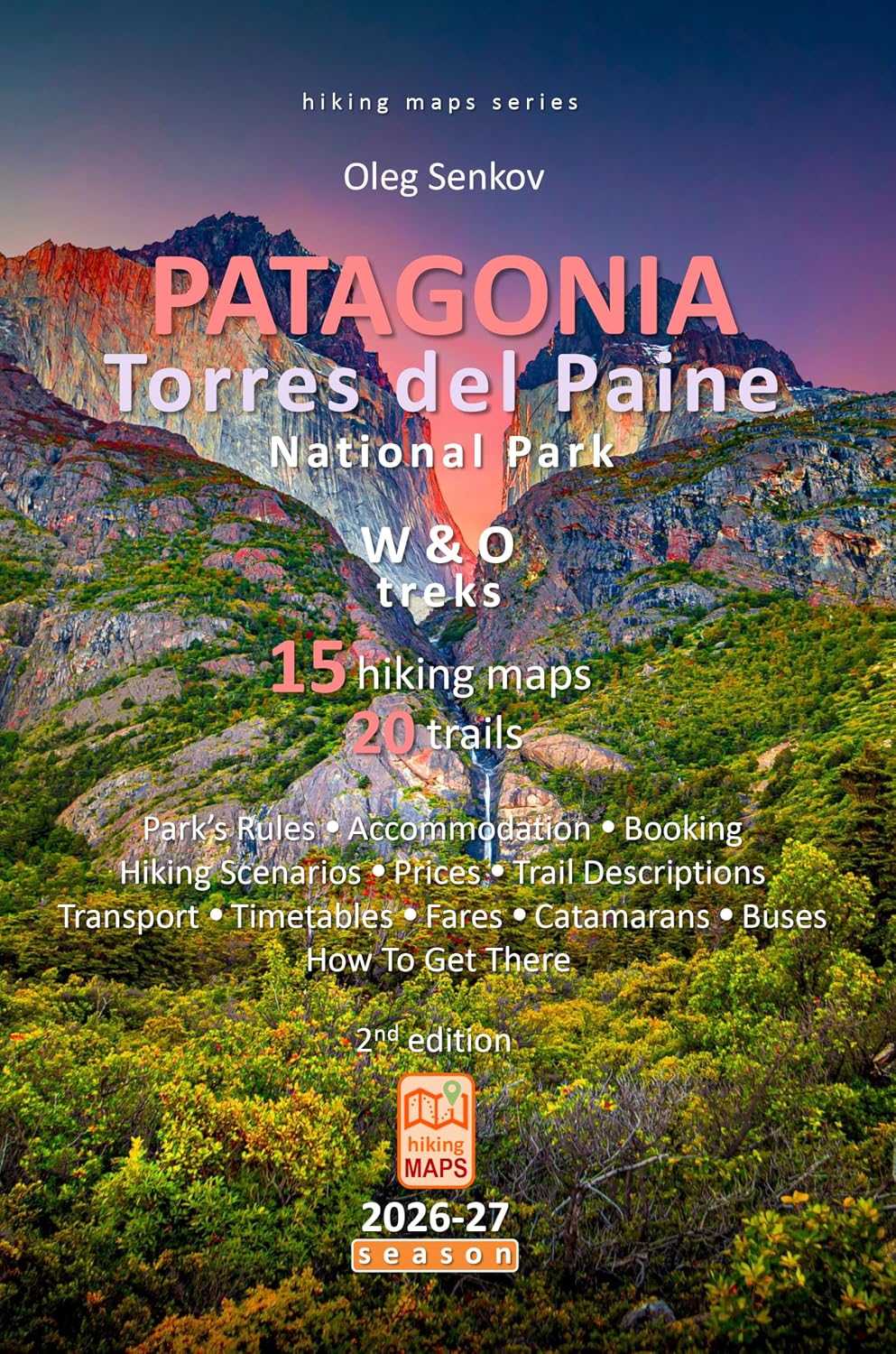 PATAGONIA, Torres del Paine National Park, Hiking Maps (English Edition) baixar livro de graça