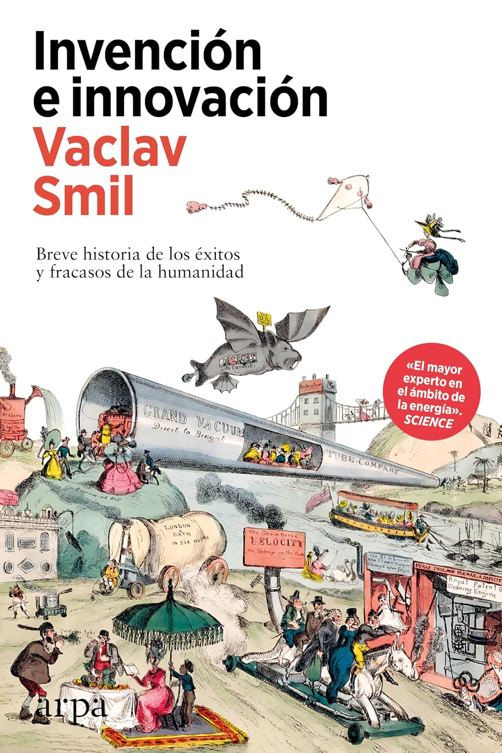 Invención e innovación: Breve historia de los éxitos y fracasos de la humanidad (Spanish Edition) baixar o livro de graça