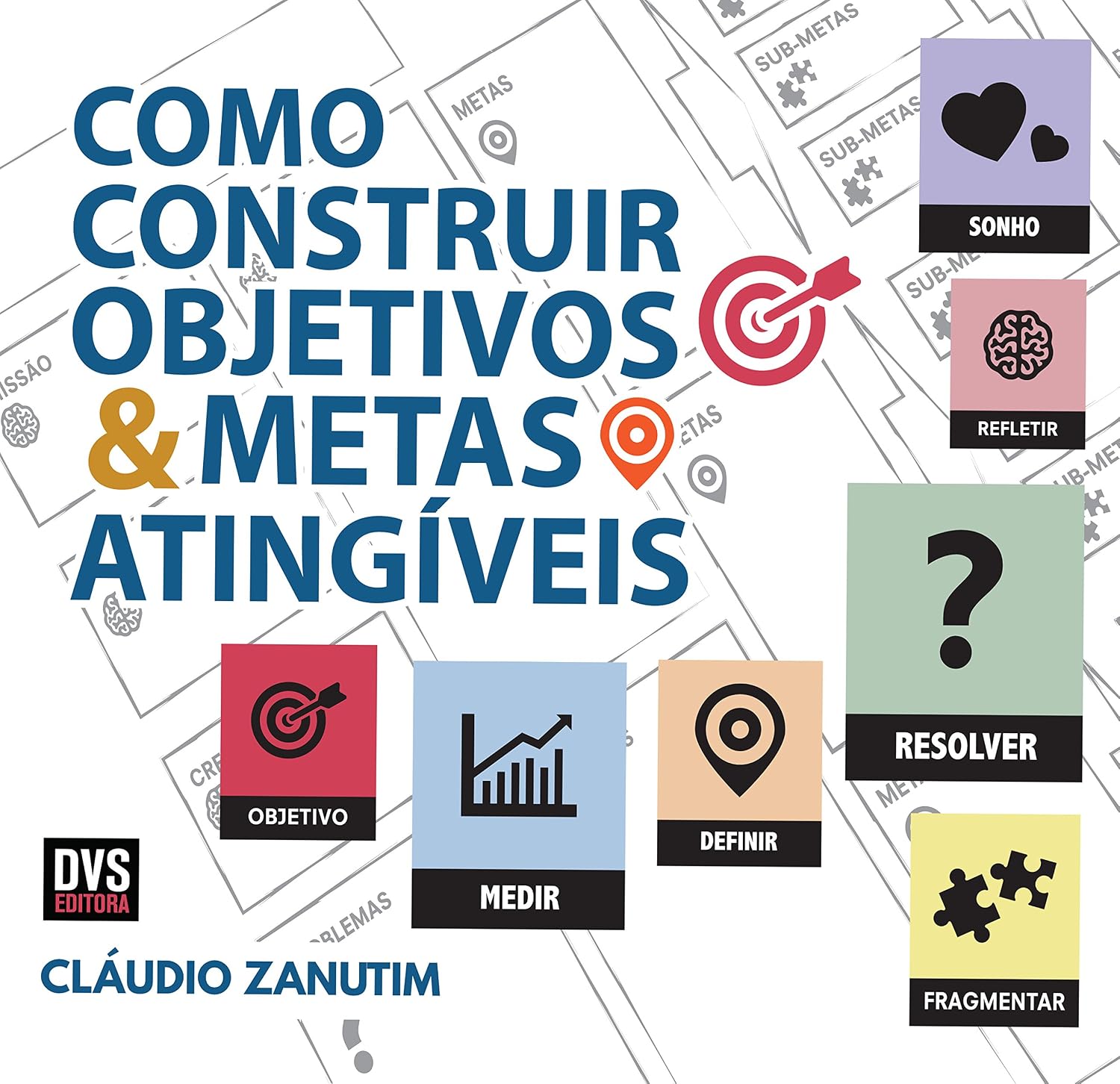 Como Construir Objetivos e Metas Atingíveis baixar livro de graça