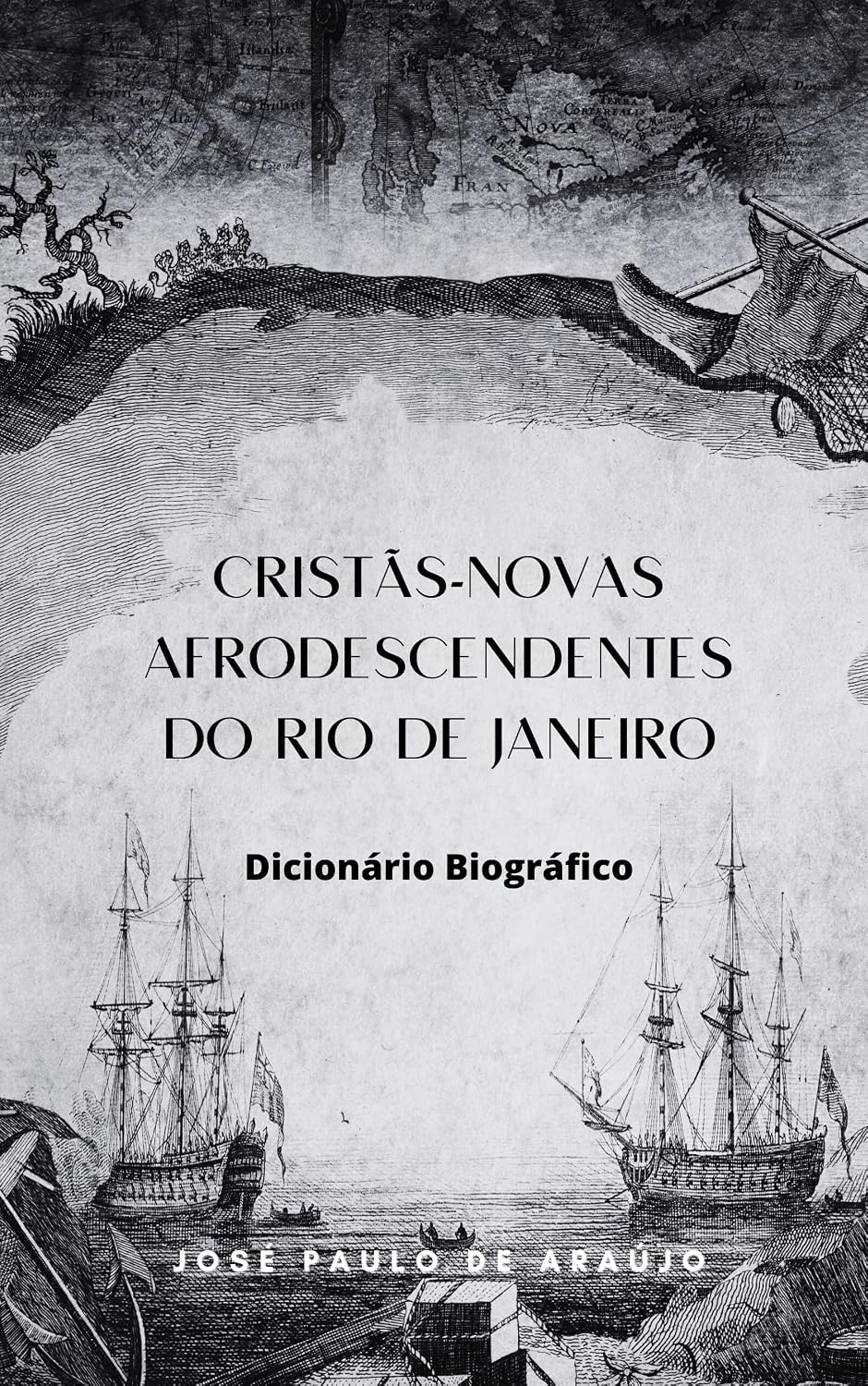 capítulo por capítulo baixar Cristãs-Novas Afrodescendentes do Rio de Janeiro: Dicionário Biográfico
