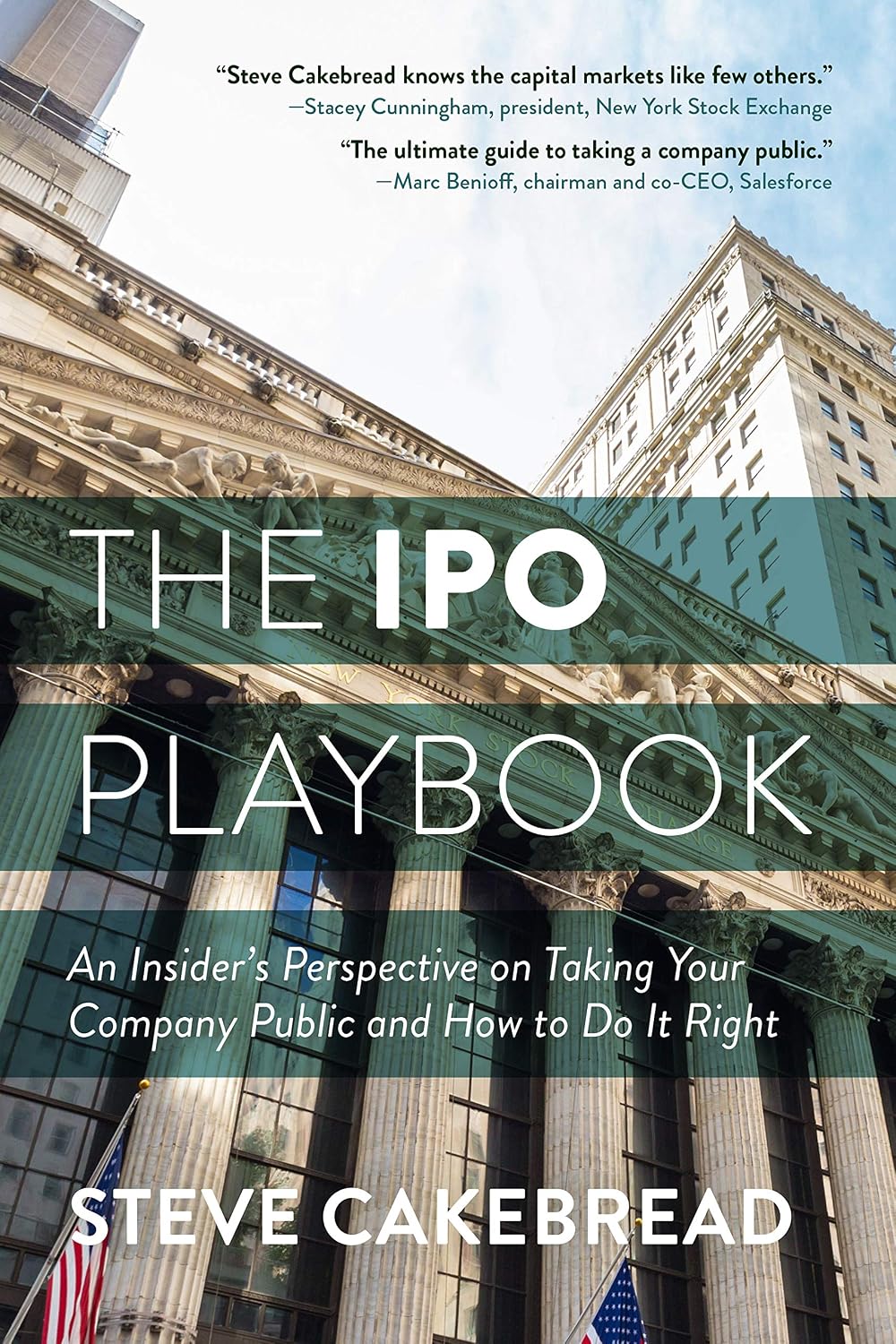 The IPO Playbook: An Insider's Perspective on Taking Your Company Public and How to Do It Right baixar o livro de graça