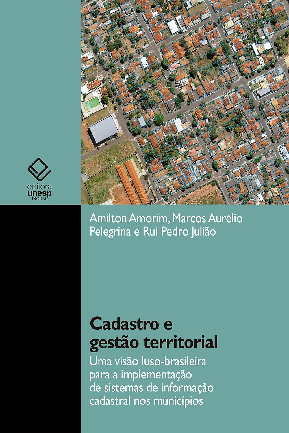 capítulo por capítulo baixar Cadastro e gestão territorial: uma visão luso-brasileira para a implementação de sistemas de informação cadastral nos municípios