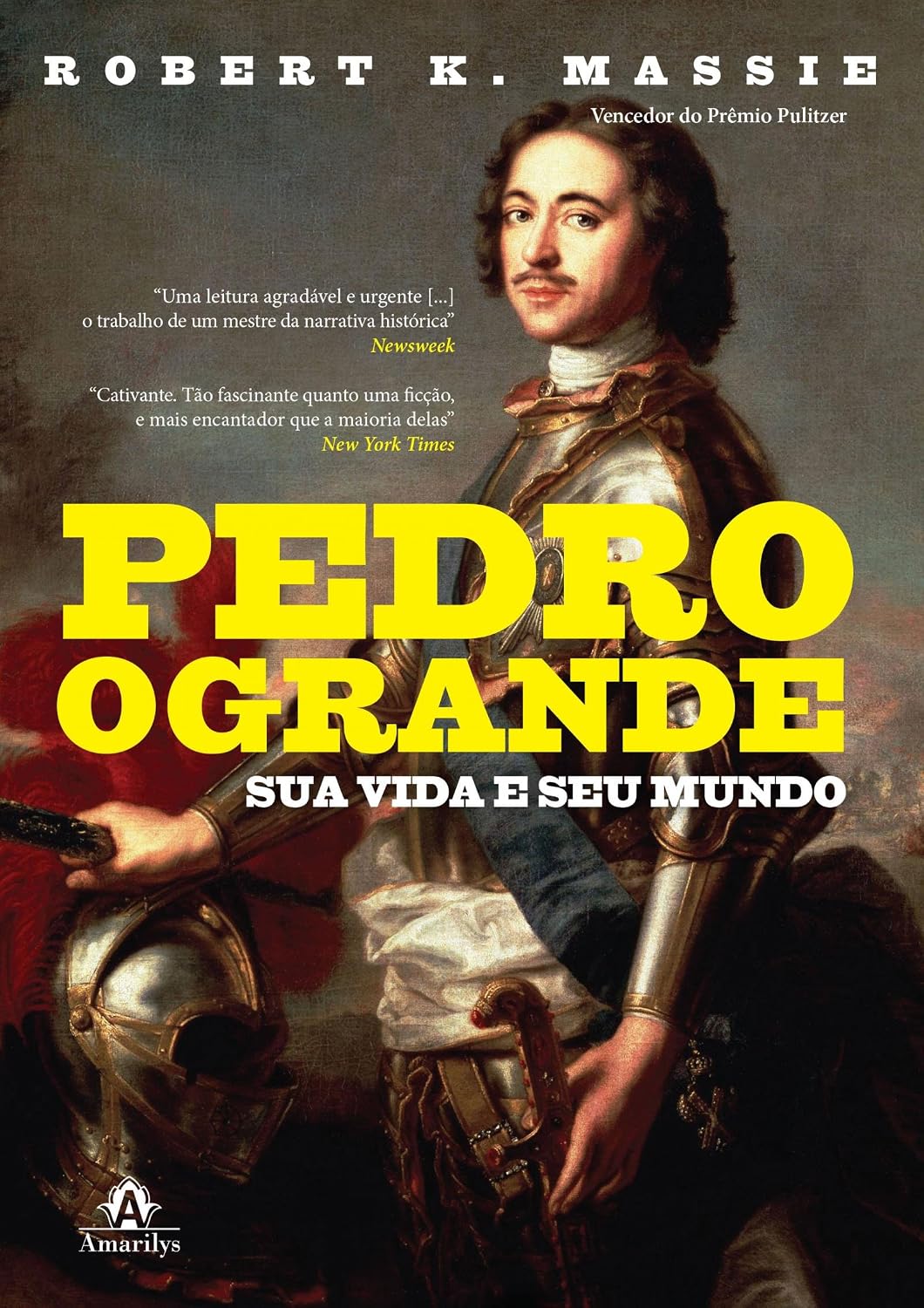 Pedro, o Grande: Sua vida e seu mundo baixar livro de graça