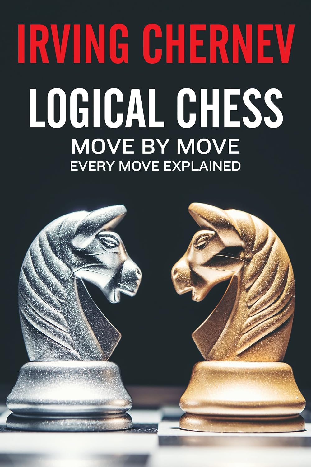 capítulo por capítulo baixar Logical Chess: Move By Move: Every Move Explained New Algebraic Edition (Irving Chernev) (English Edition)