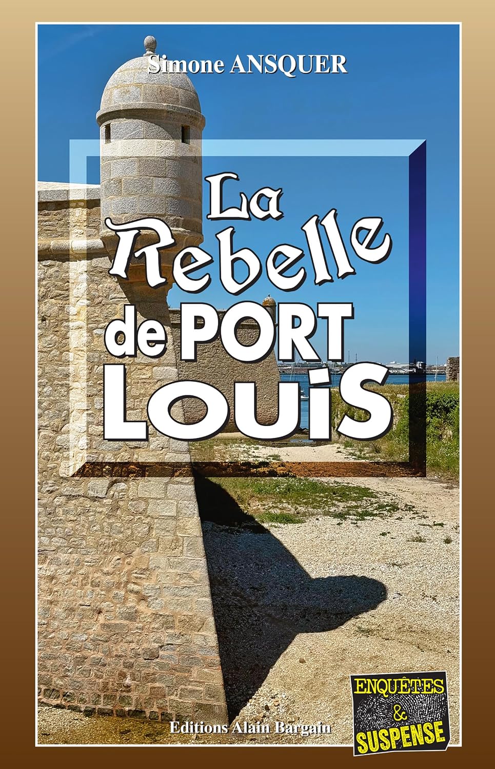 La Rebelle de Port-Louis: Thriller à la Citadelle - Tome 15 (French Edition) baixar livro de graça