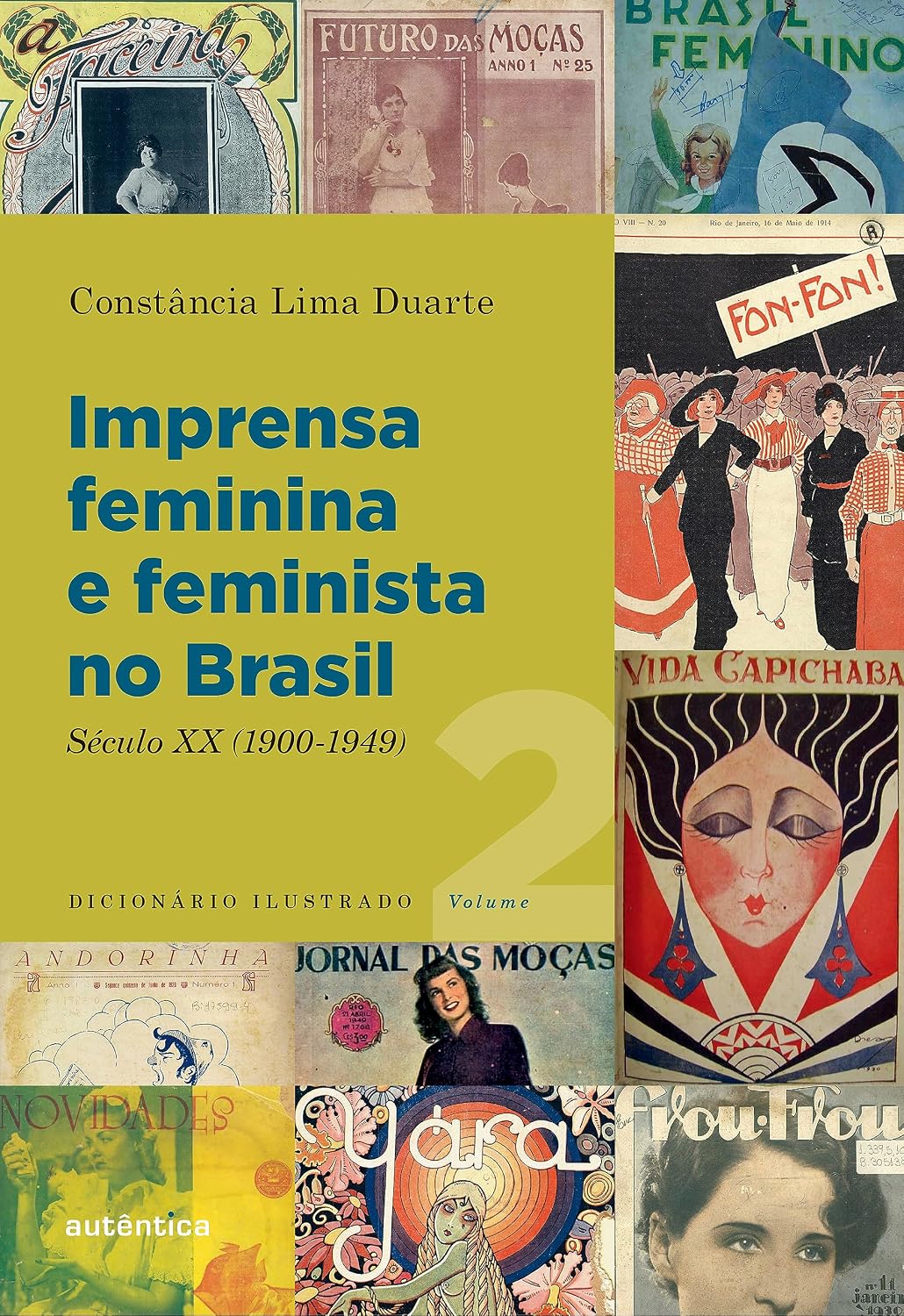 Imprensa feminina e feminista no Brasil. Volume 2: Século XX (1900-1949) baixar livro de graça