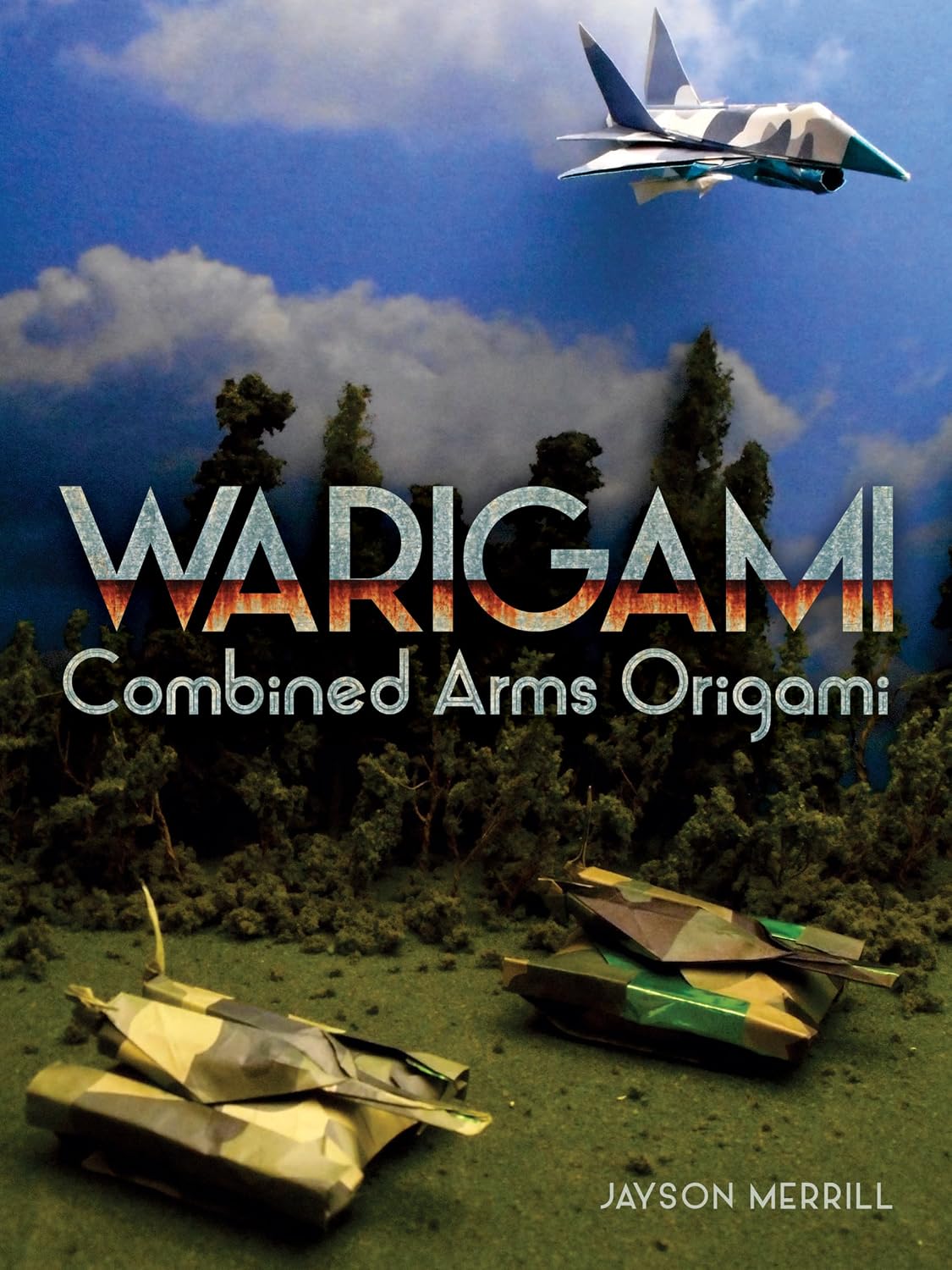Warigami: Combined Arms Origami (Dover Crafts: Origami & Papercrafts) (English Edition) baixar livro de graça