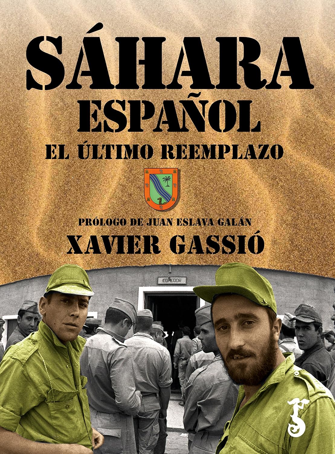 Sáhara español: El último reemplazo: 1 baixar o livro de graça