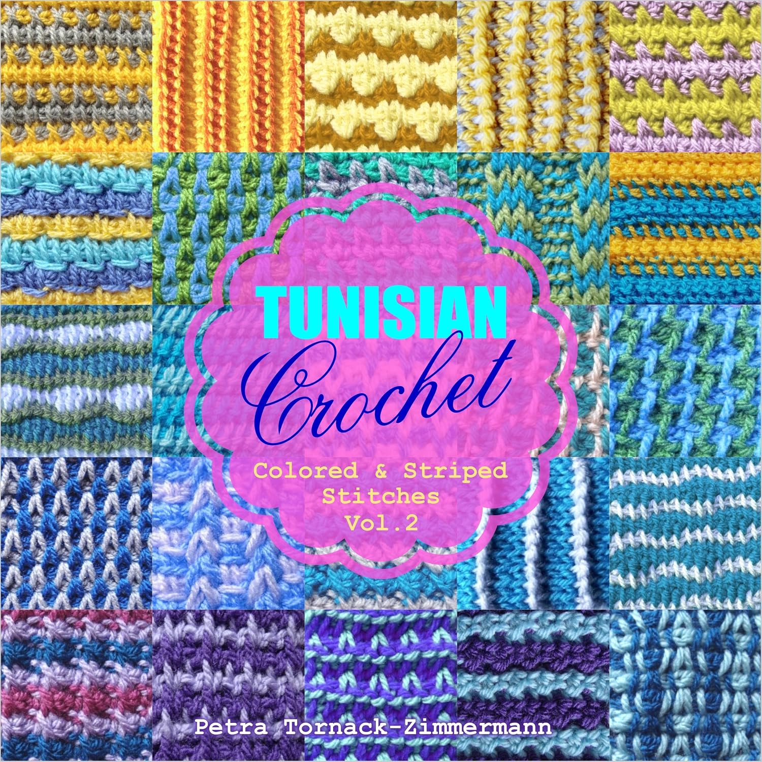 ler totalmente TUNISIAN Crochet - Vol. 2: Colored & Striped Stitches (English Edition)