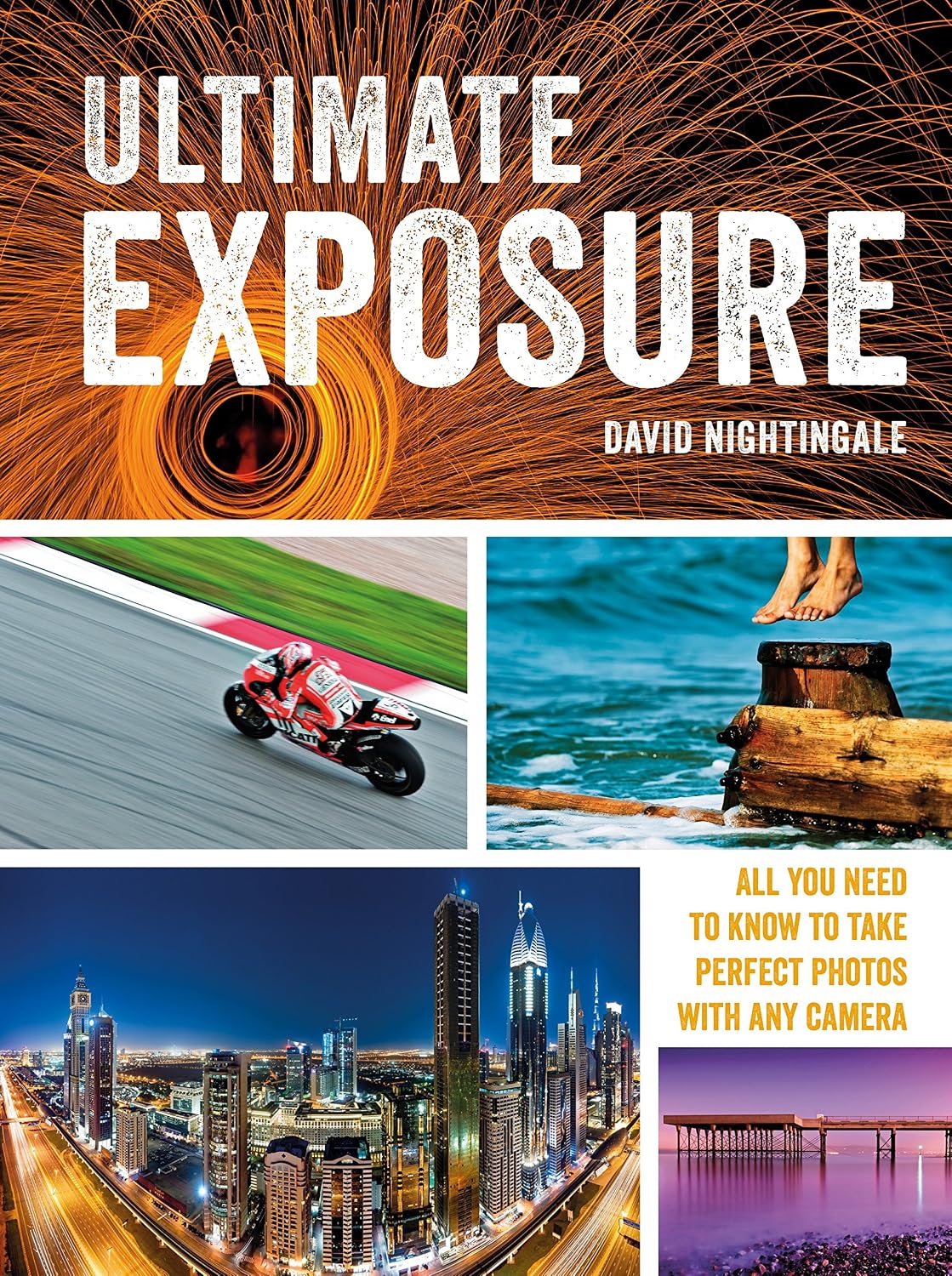 capítulo por capítulo baixar Ultimate Exposure: All You Need to Know to Take Perfect Photos with any Camera (English Edition)