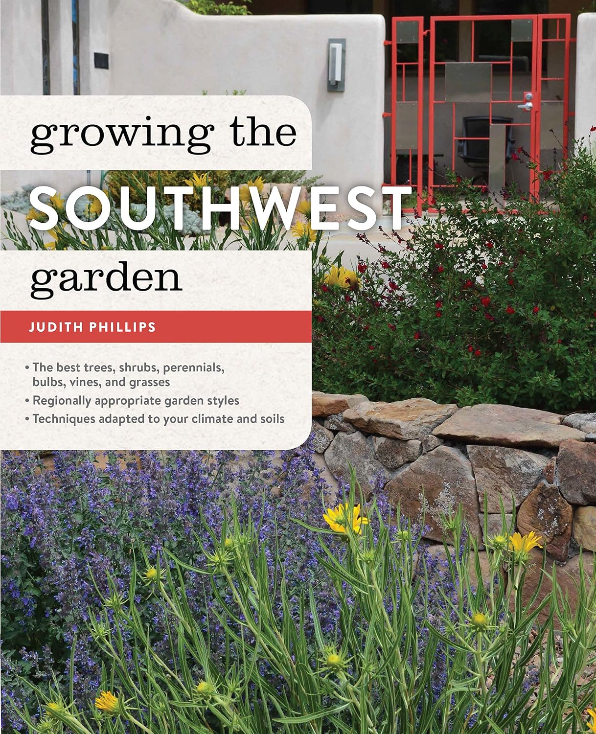 capítulo por capítulo baixar Growing the Southwest Garden: Regional Ornamental Gardening