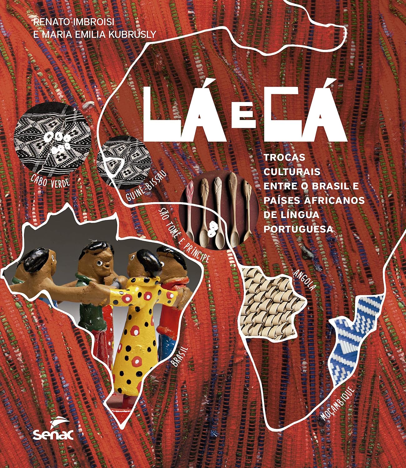 Lá e cá: trocas culturais entre o Brasil e países africanos de língua portuguesa baixar livro de graça