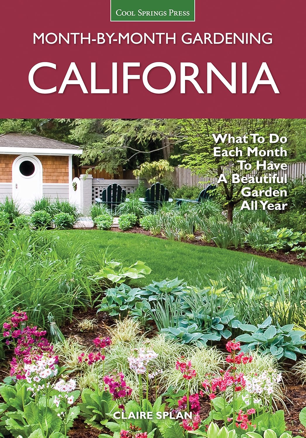 California Month-by-Month Gardening: What to Do Each Month to Have a Beautiful Garden All Year (Month By Month Gardening) (English Edition) baixar livro de graça