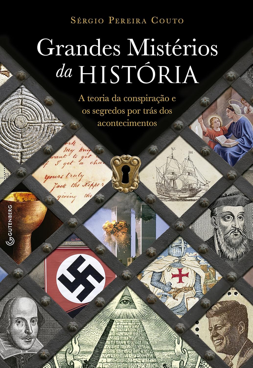 Grandes Mistérios da História: A teoria da conspiração e os segredos por trás dos acontecimentos baixar livro de graça