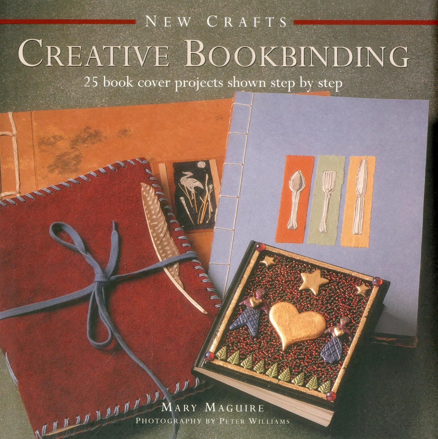 New Crafts: Creative Bookbinding: 25 Book Cover Projects Shown Step by Step baixar livro de graça