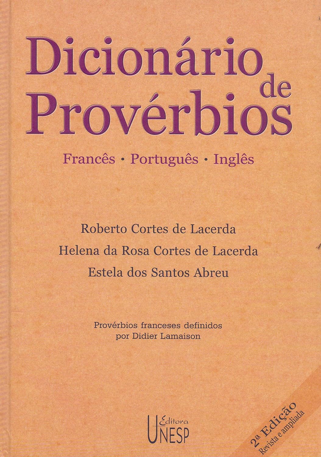 Dicionário de provérbios - 2ª edição: Francês, Português e Inglês baixar o livro de graça