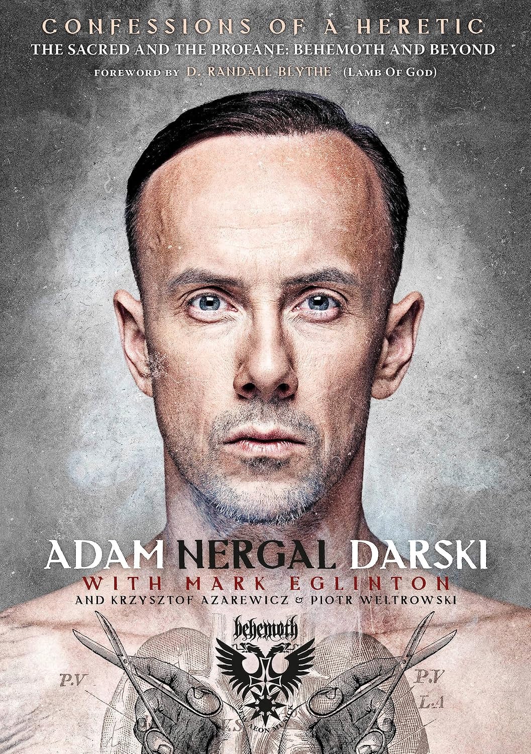 capítulo por capítulo baixar Confessions of a Heretic: The Sacred and the Profane: Behemoth and Beyond