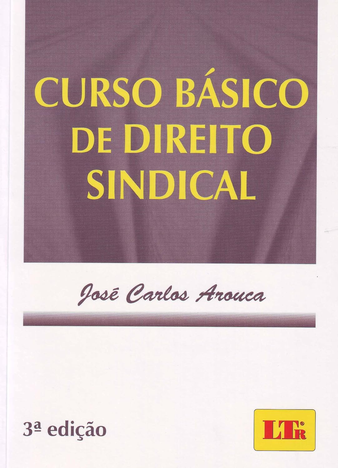 Curso Básico de Direito Sindical baixar livro de graça