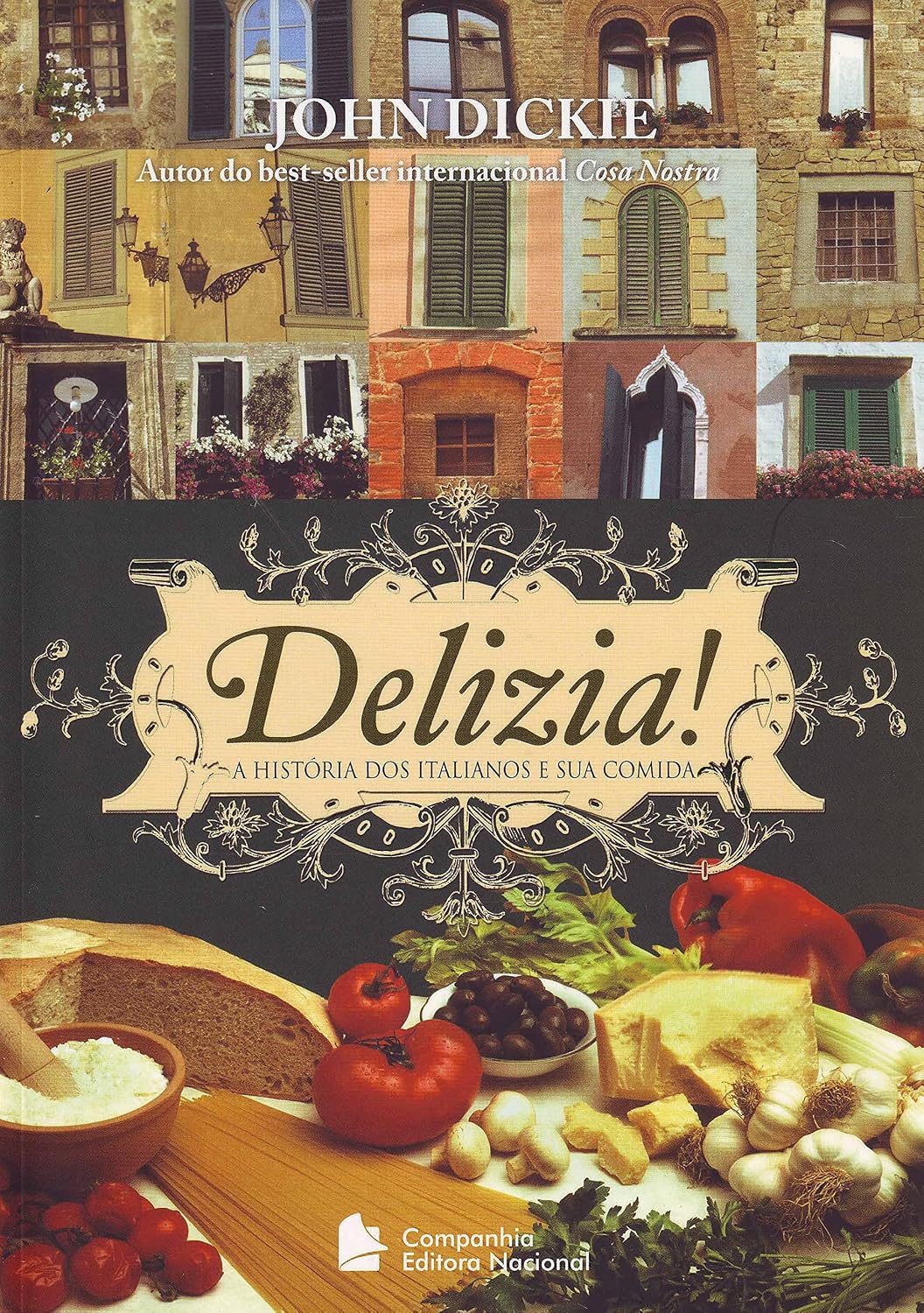 Delizia! A história dos italianos e sua comida