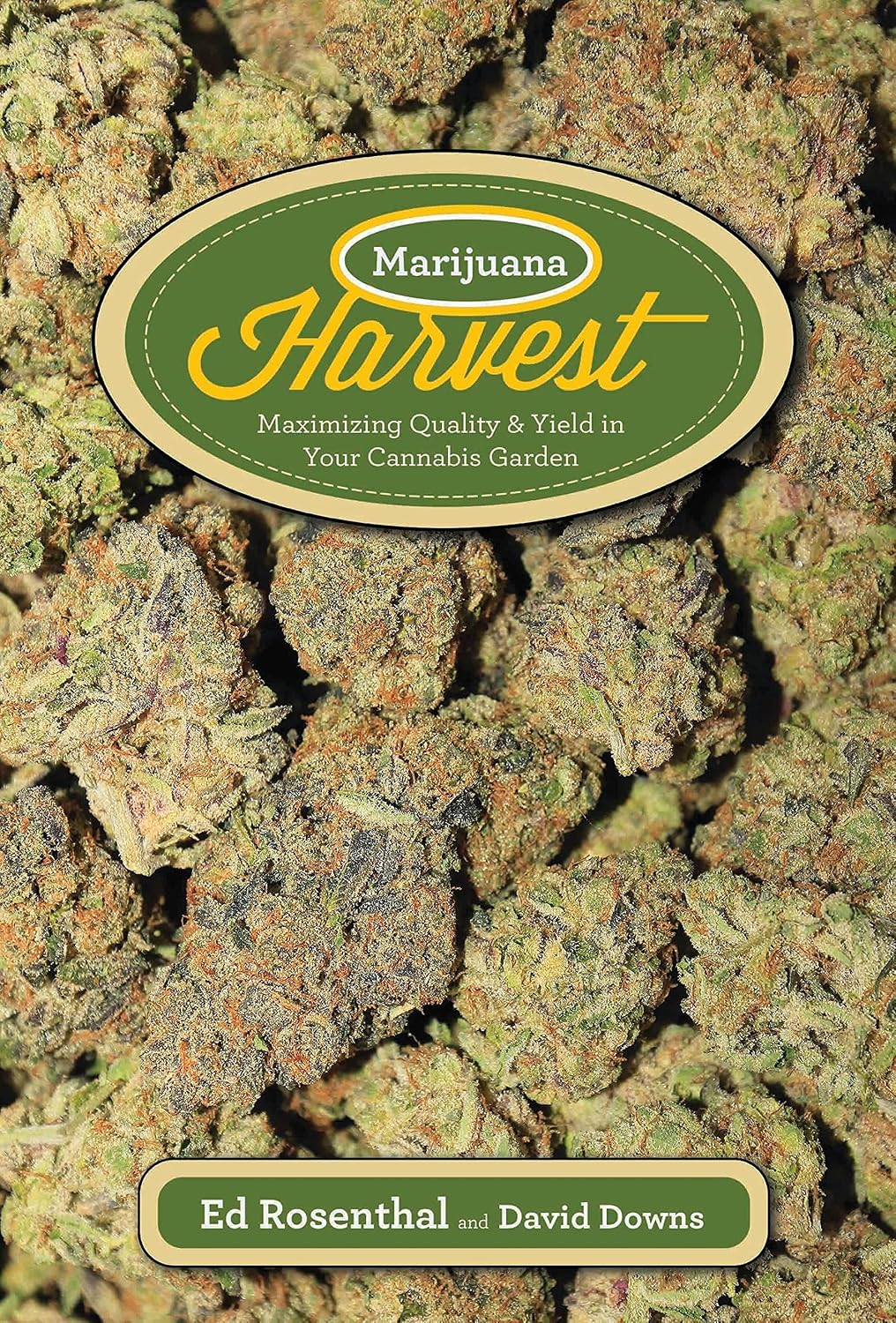 Marijuana Harvest: How to Maximize Quality and Yield in Your Cannabis Garden baixar o livro de graça