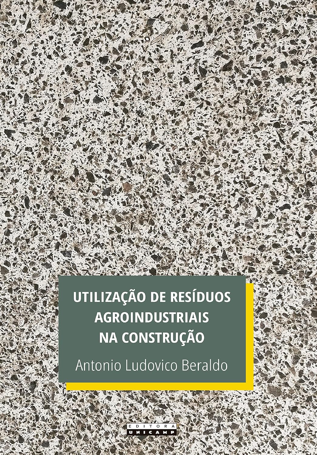Utilização de resíduos agroindustriais na construção baixar livro de graça