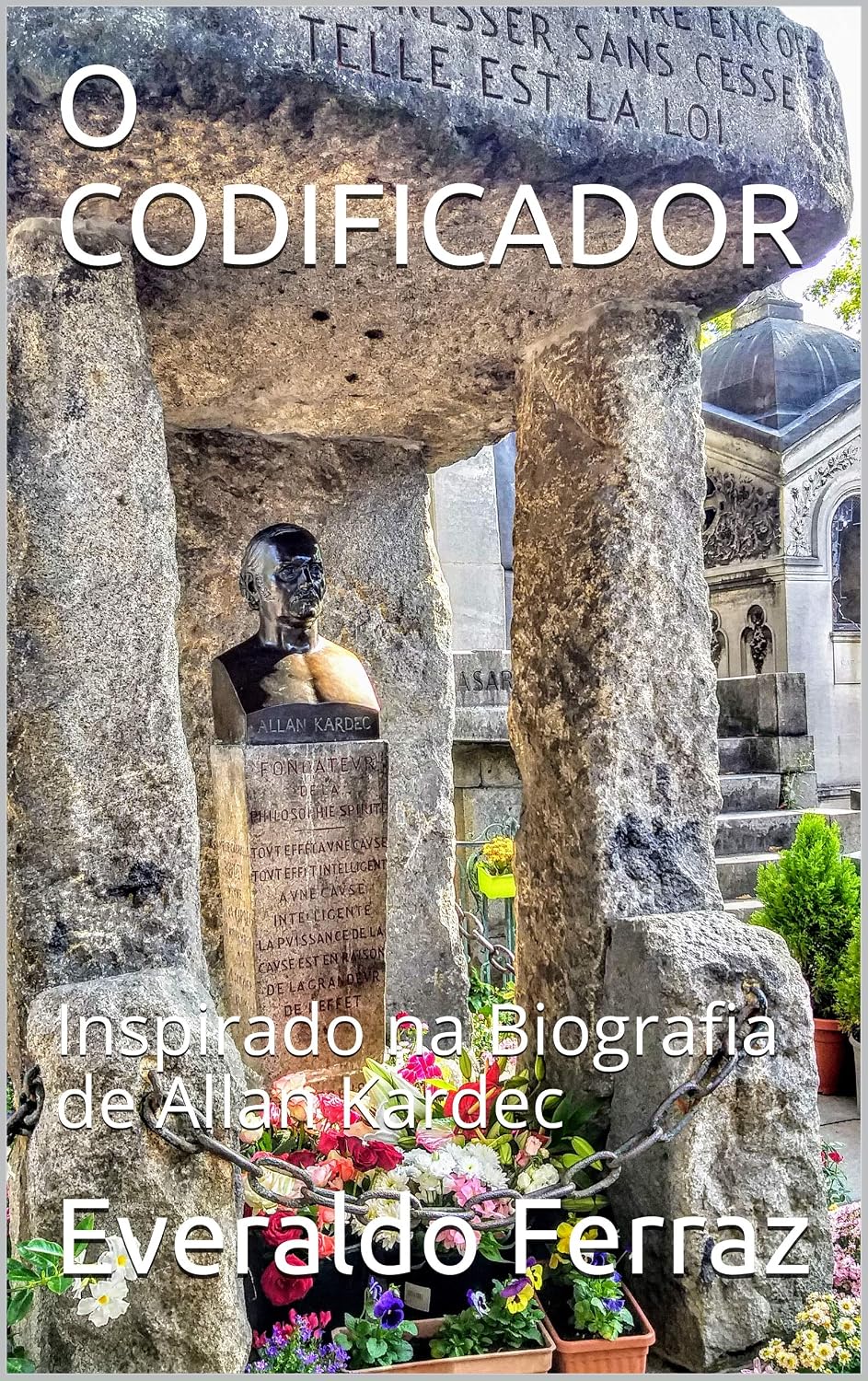 ler totalmente O CODIFICADOR: Inspirado na Biografia de Allan Kardec