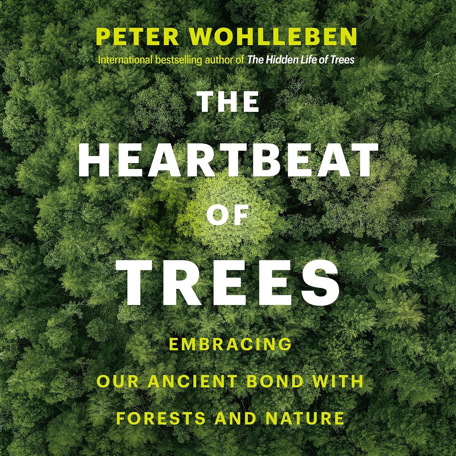 ler totalmente The Heartbeat of Trees: Embracing Our Ancient Bond with Forests and Nature