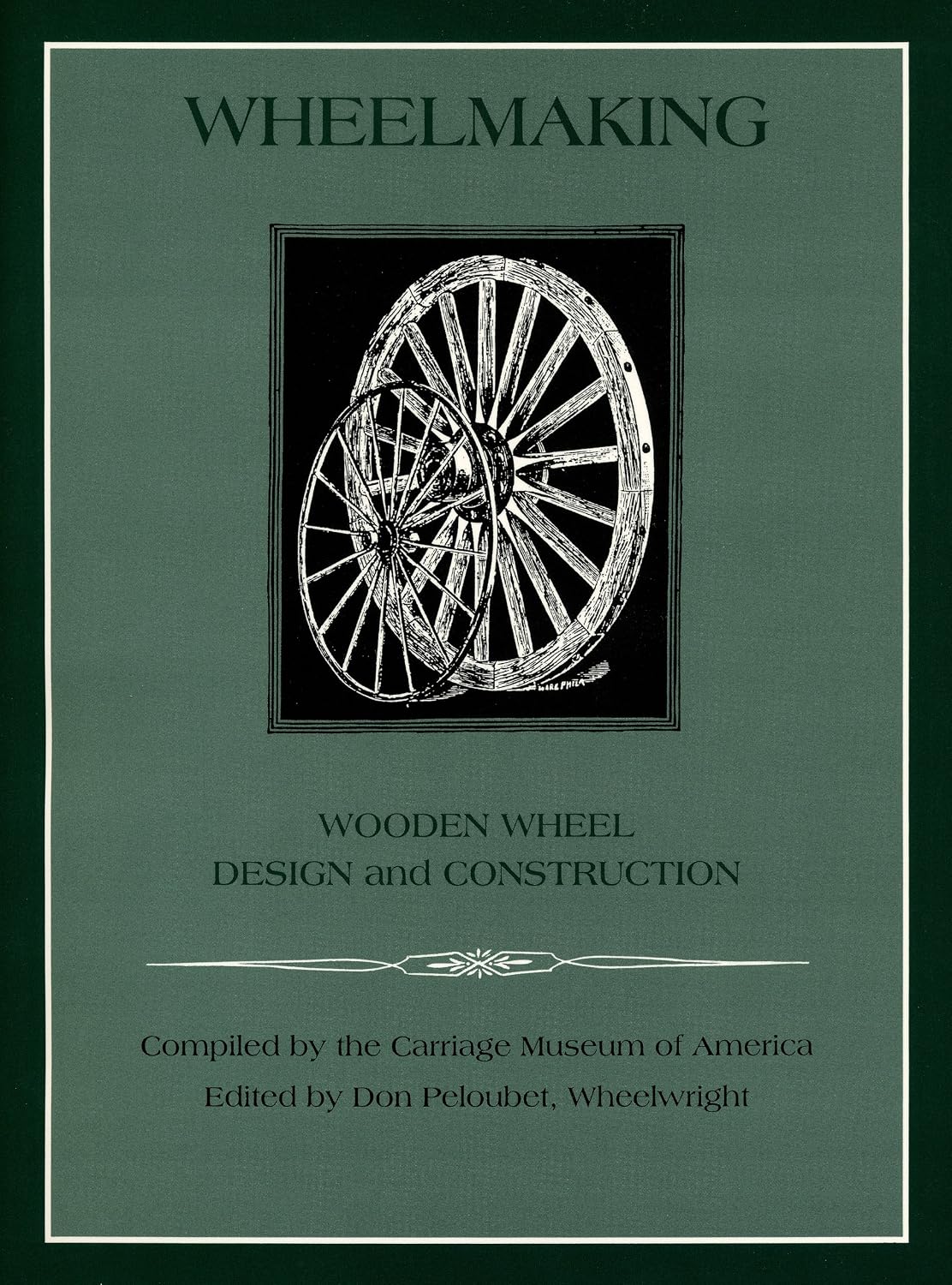 Wheelmaking: Wooden Wheel Design and Construction baixar o livro de graça