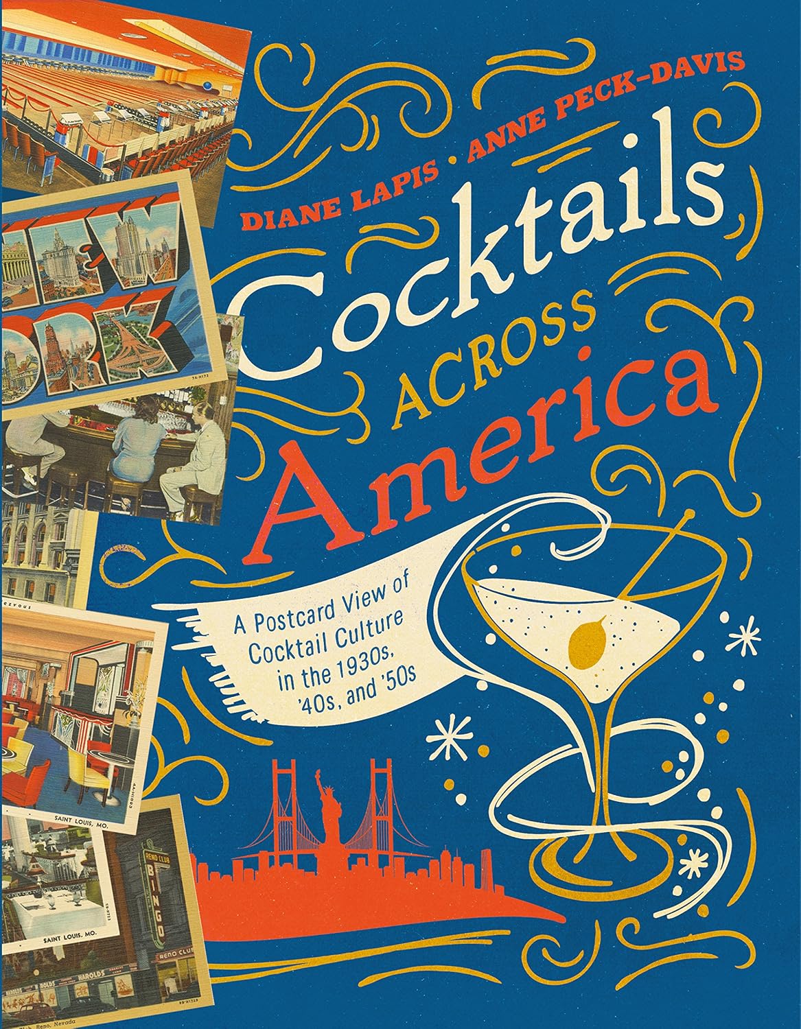 ler totalmente Cocktails Across America: A Postcard View of Cocktail Culture in the 1930s, '40s, and '50s (English Edition)