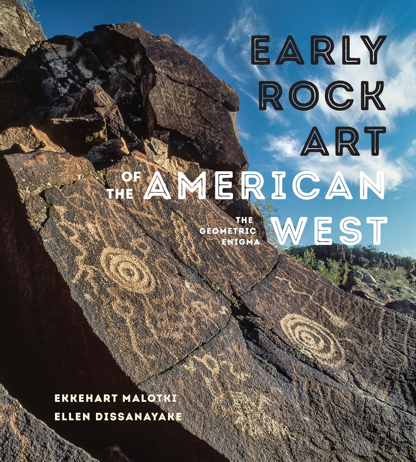 Early Rock Art of the American West: The Geometric Enigma (English Edition)